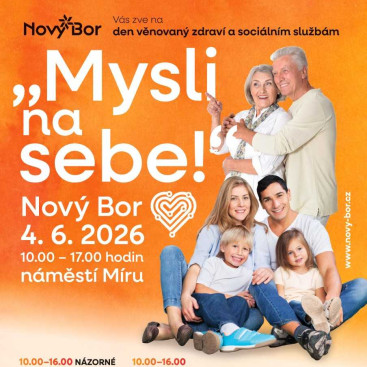 Mysli na&nbsp;sebe! – den věnovaný zdraví a&nbsp;sociálním službám v&nbsp;Novém Boru